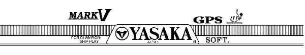 Yasaka Mark V GPS