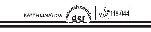 Der Materialspezialist Hallucination